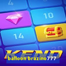 balloon brazino777